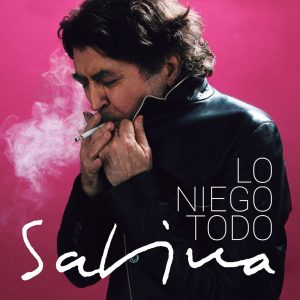 Lo Niego Todo - Joaquín Sabina